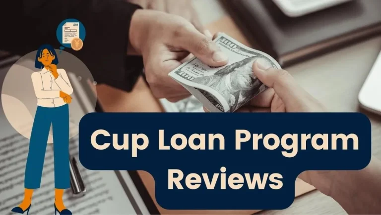 Is Cup Loan Program Real or Fake 